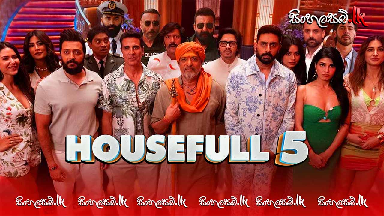 Housefull 5 (2025) Sinhala Subtitles | සිංහල උපසිරසි සමඟ