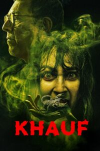 Khauf (2025) Sinhala Subtitles | සිංහල උපසිරසි සමඟ