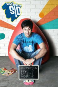 Wake Up Sid (2009) Sinhala Subtitles | සිංහල උපසිරසි සමඟ