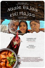 Naale Rajaa Koli Majaa (2025) Sinhala Subtitles | සිංහල උපසිරසි සමඟ