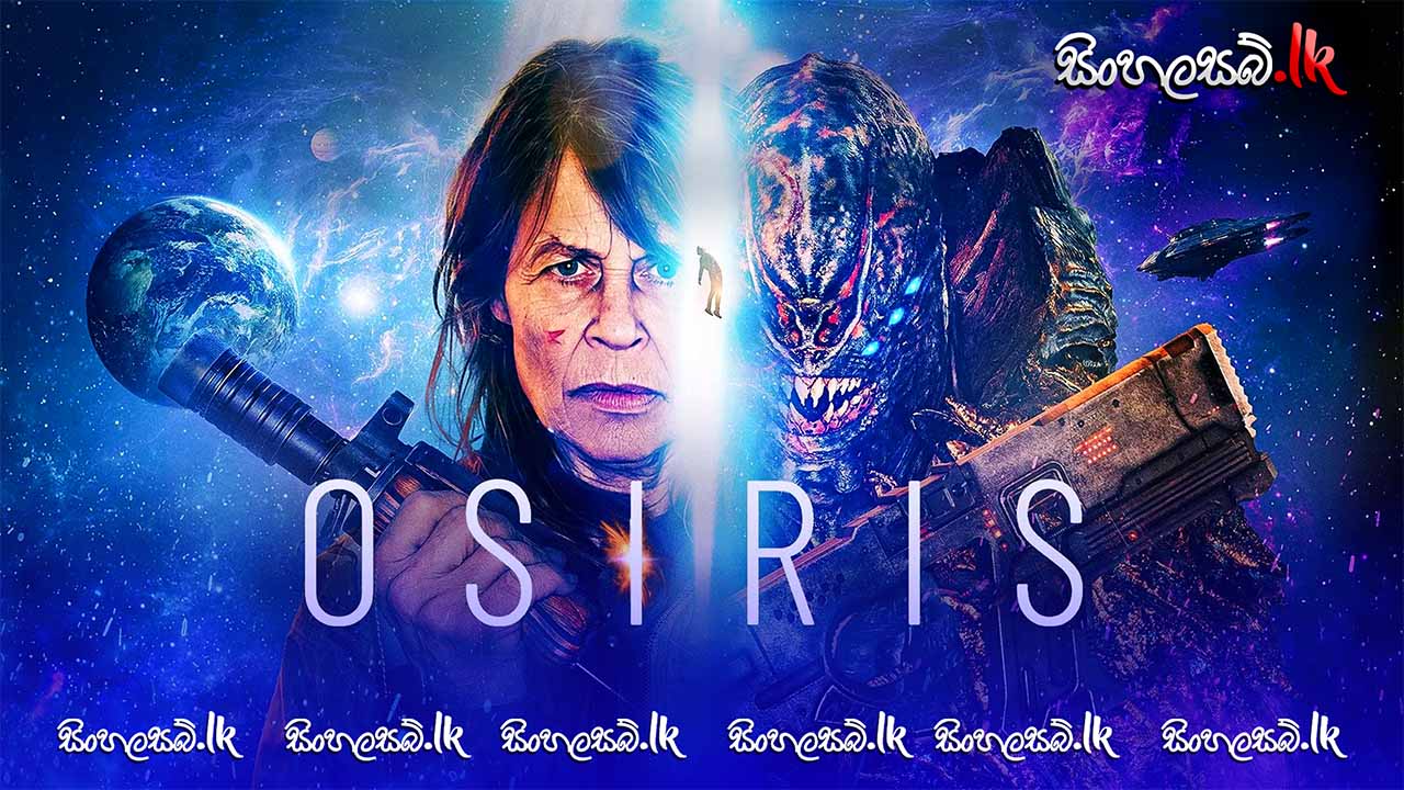 Osiris (2025) Sinhala Subtitles | සිංහල උපසිරසි සමඟ