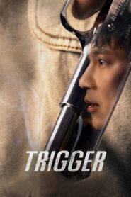 Trigger (2025) Sinhala Subtitles | සිංහල උපසිරසි සමඟ