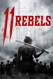 11 Rebels (2024) Sinhala Subtitles | සිංහල උපසිරසි සමඟ