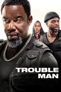 Trouble Man! (2025) Sinhala Subtitles | සිංහල උපසිරසි සමඟ