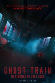 Ghost Train (2025) Sinhala Subtitles | සිංහල උපසිරසි සමඟ