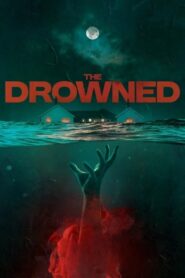 The Drowned (2025) Sinhala Subtitles | සිංහල උපසිරසි සමඟ